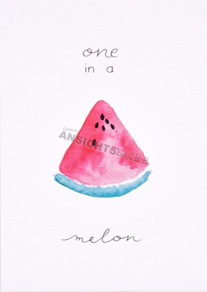 Postkarte &quot;one in a melon&quot;