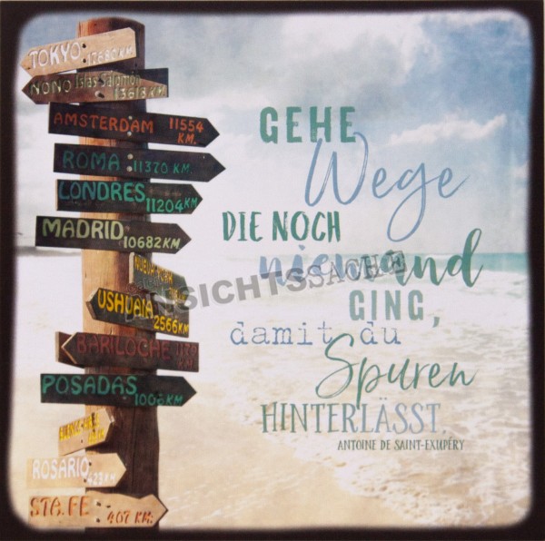 Postkarte &quot;Gehe Wege, die noch niemand..&quot;